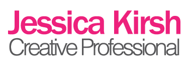 Jessica Kirsh :: Creative Professional